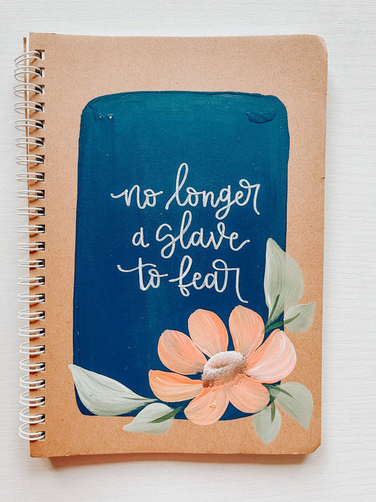 No longer a slave to fear, Hand-Painted Spiral Bound Journal